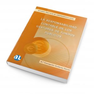 La Responsabilidad Contable de los Gestores de Fondos Públicos